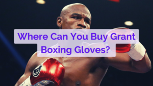 Where Can You Buy Grant Boxing Gloves? 